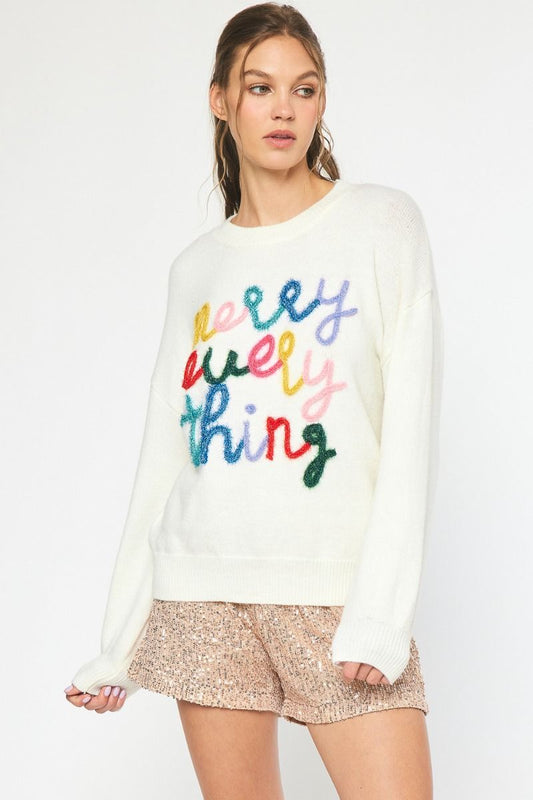 "Merry Everything"  Round neck fuzzy knit sweater